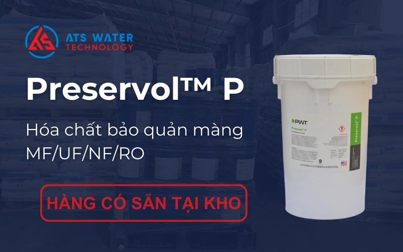 hóa chất Preservol™ P
