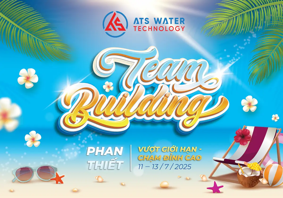 ATS Water Technology thông báo lịch nghỉ teambuilding 2025