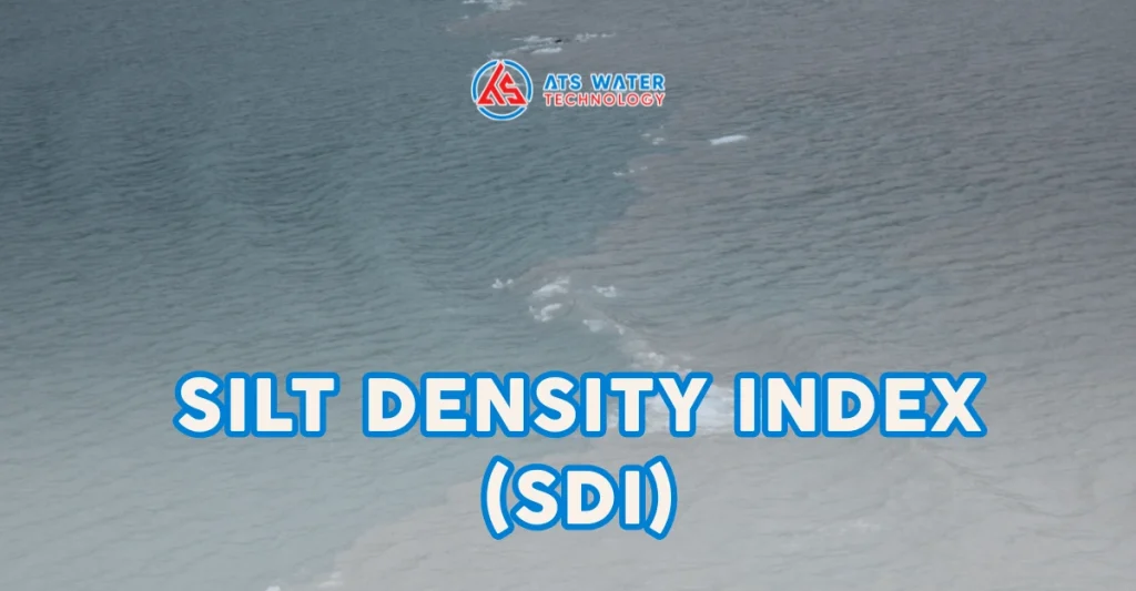 Chỉ số mật độ cặn SDI (Silt Density Index)