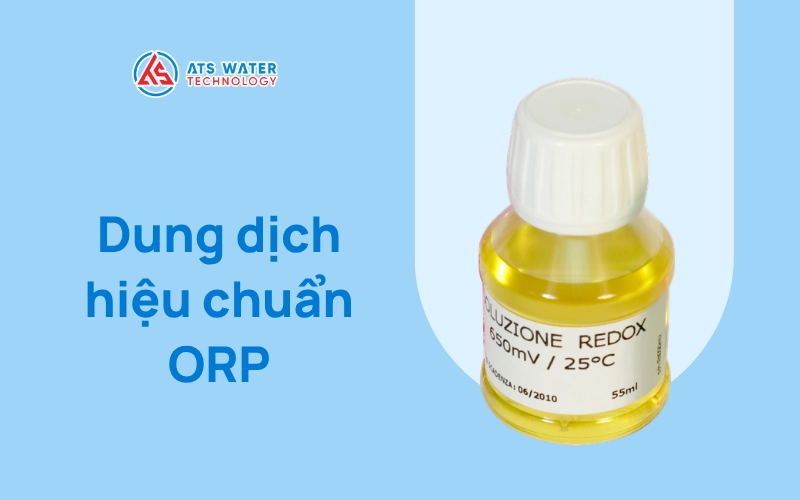 Dung dịch hiệu chuẩn ORP