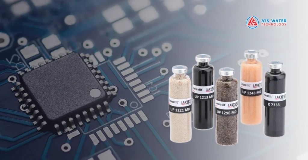 Ưu điểm của hạt nhựa Lewatit trong ngành điện tử bán dẫn và quang điện